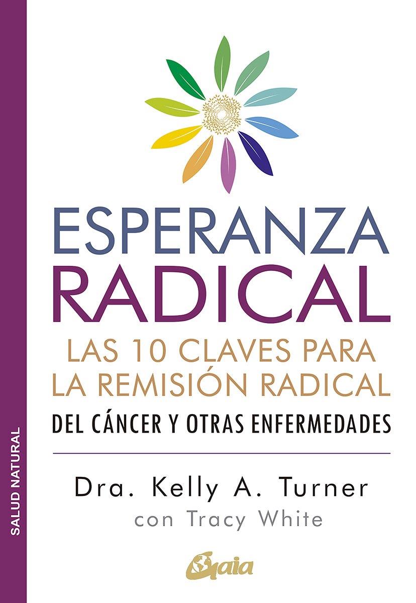 Esperanza radical | 9788484458849 | , KELLY A TURNER / White, Tracy