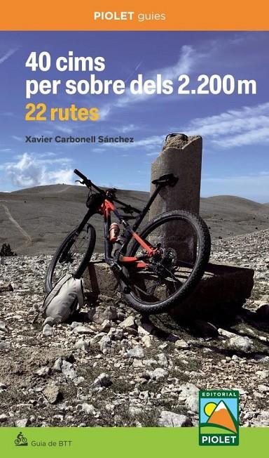 40 cims per sobre dels 2.200 m. 22 rutes | 9788412902723 | Carbonell Sánchez, Xavier