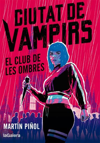 Ciutat de vampirs 1. El club de les ombres | 9788424670665 | , Martín Piñol