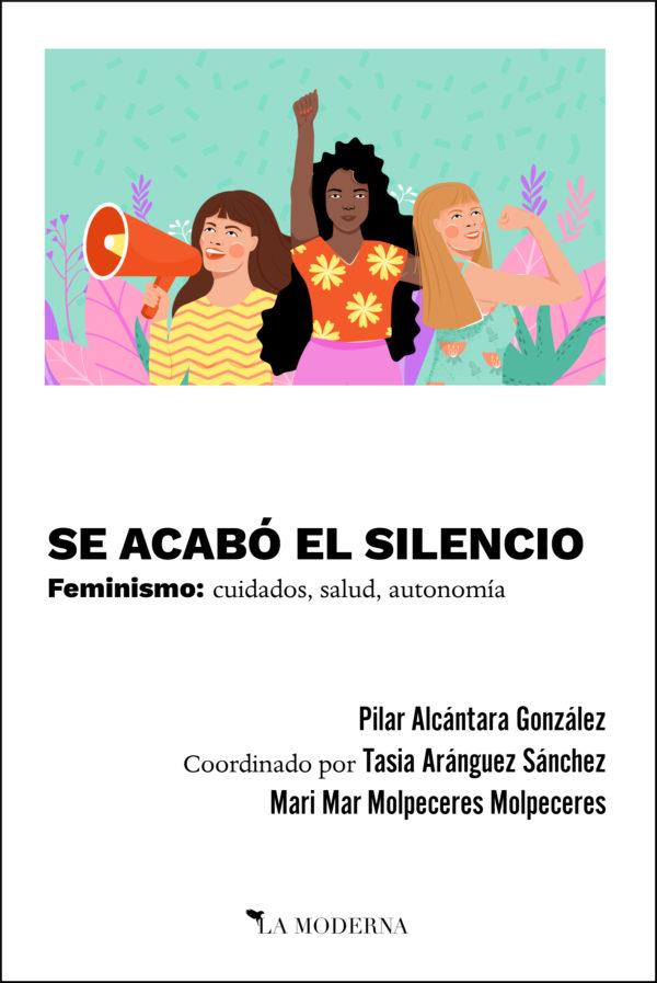 Se acabó el silencio | 9788412092103 | Alcántara González, Pilar