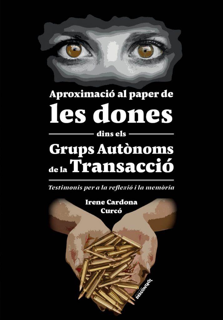 Aproximació al paper de les dones dins els Grups Autònoms de la Transacció | 9788416553334