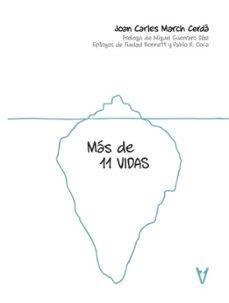 Mas de 11 vidas | 9791399026153 | March, Joan Carles