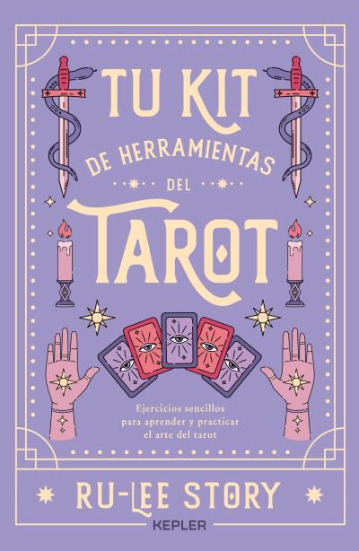 Tu kit de herramientas del tarot | 9788419656070 | Story, Ru-lee