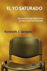 YO SATURADO, EL | 9788492026432 | , Kenneth J. Gergen