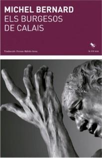 Els burgesos de Calais | 9788412760101 | Bernard, Michel