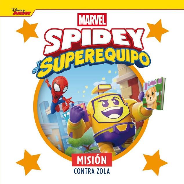 Spidey y su superequipo. Misión contra Zola | 9788410362345 | , Marvel