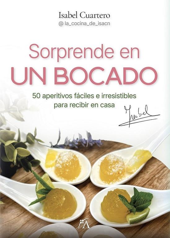 Sorprende en un bocado | 9791388396137 | Cuartero Navarro, Isabel