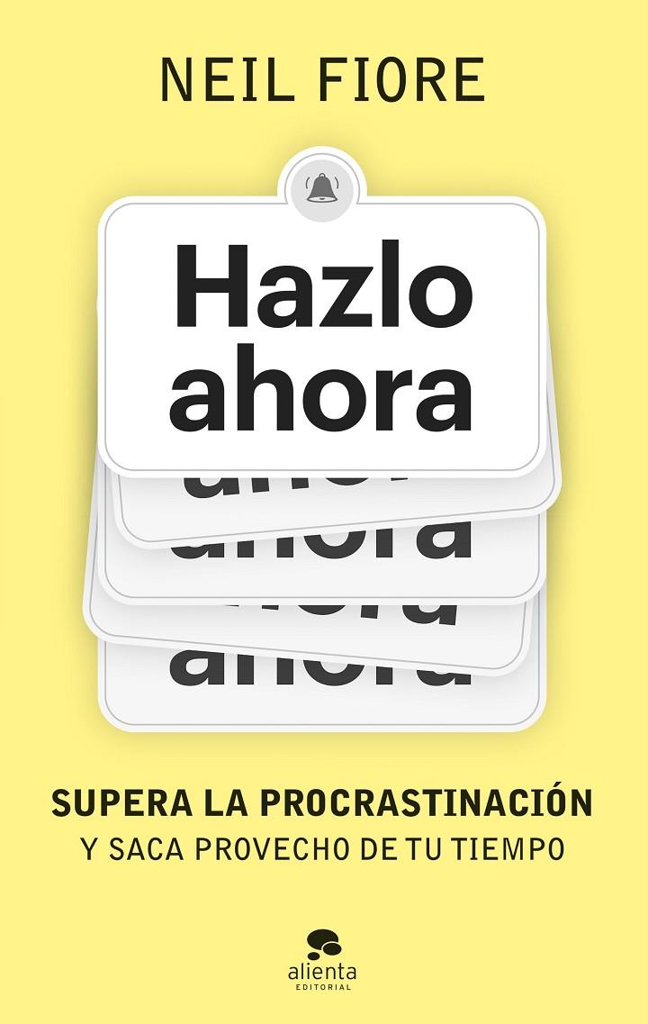 Hazlo ahora | 9788413443539 | Fiore, Neil