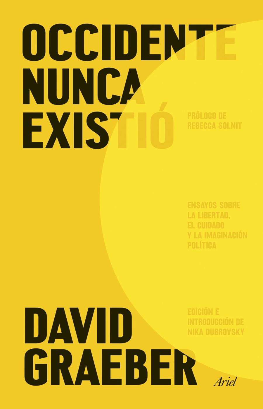 Occidente nunca existió | 9788434440265 | Graeber, David