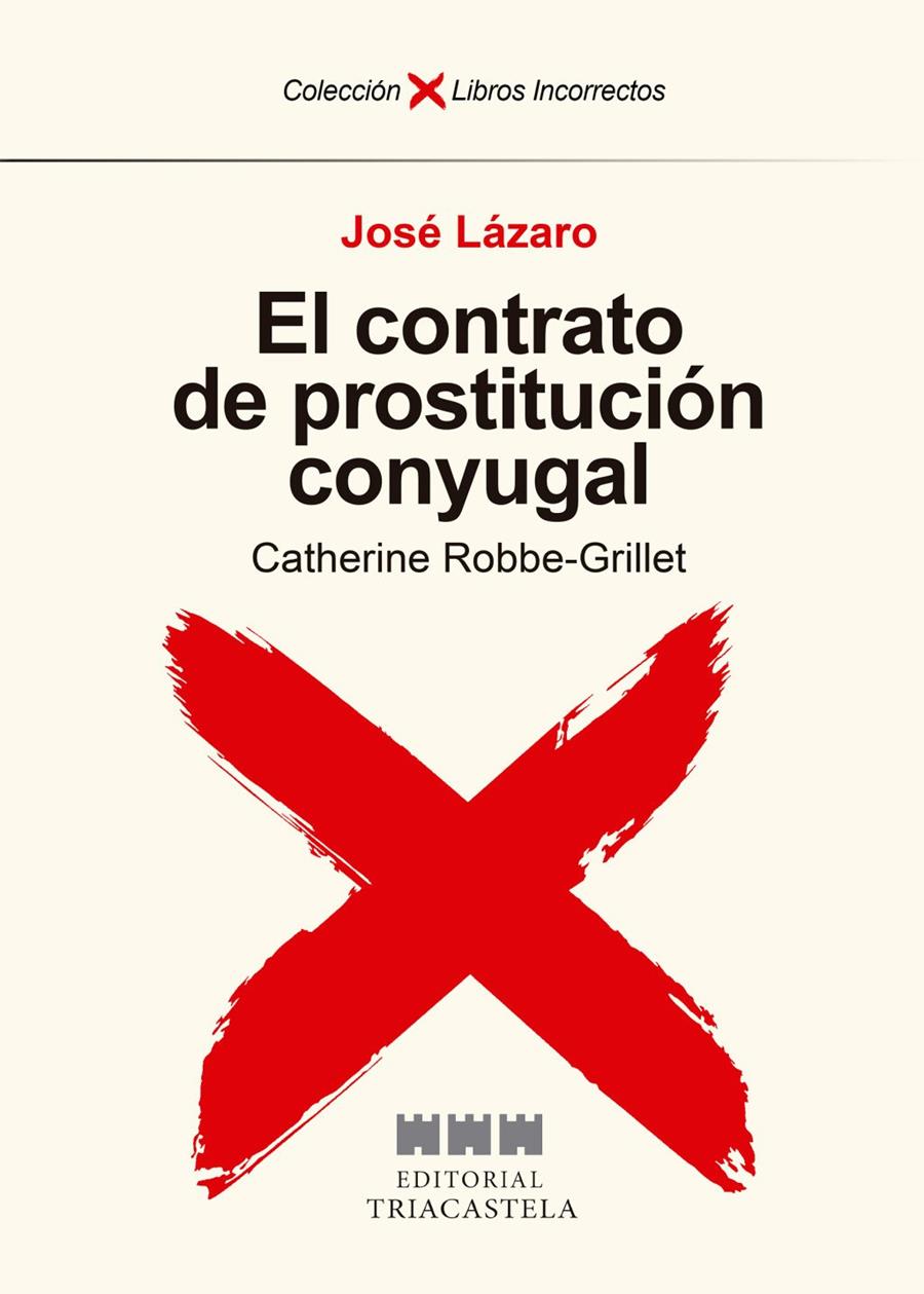 El contrato de prostitución conyugal | 9788417252267 | Lázaro, José