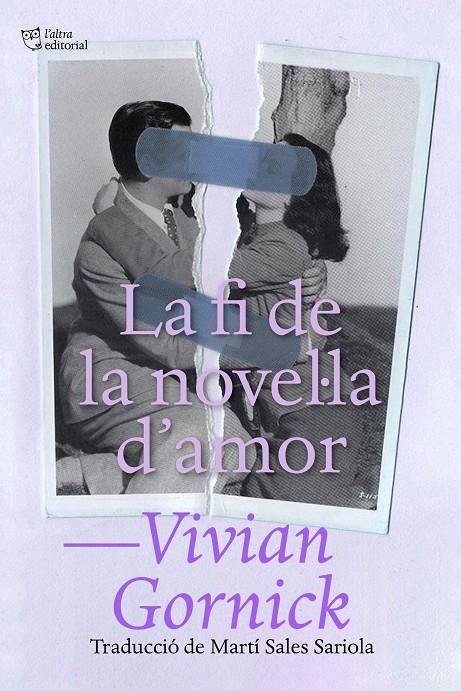 La fi de la novel la d'amor | 9788412572421 | Gornick, Vivian