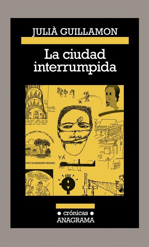 La ciudad interrumpida | 9788433926210 | Guillamon, Julià