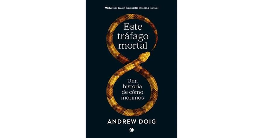 Este tráfago mortal | 9788412563115 | Doig, Andrew