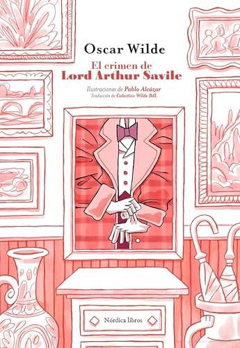 El crimen de Lord Arthur Savile | 9788410200579 | Wilde, Oscar
