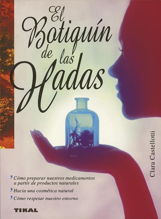 El botiquín de las hadas | 9788430595990 | Castellotti, Clara