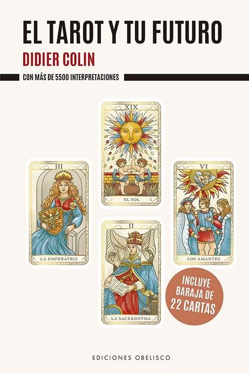 El tarot y tu futuro | 9788411723572 | Didier Colin,