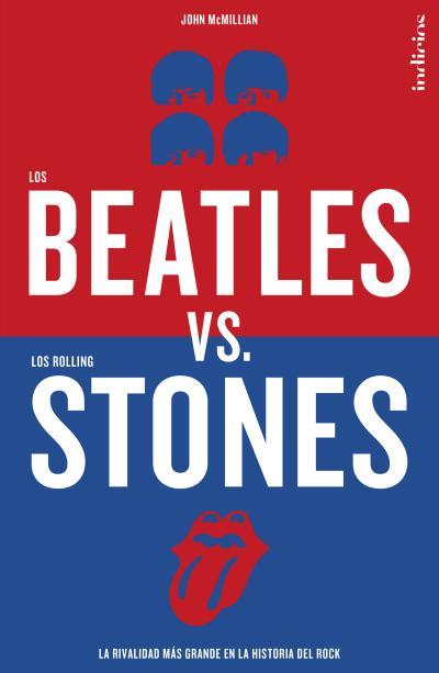 Beatles vs Stones | 9788415732068 | McMillian, John
