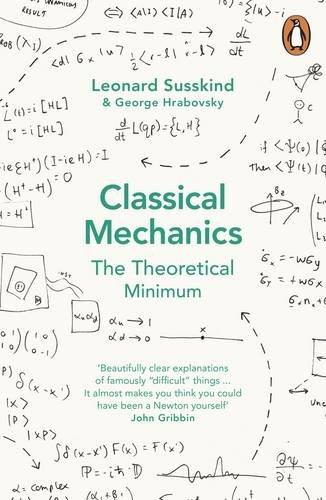Classical Mechanics | 9780141976228 | Susskind, Leonard/Hrabovsky, George