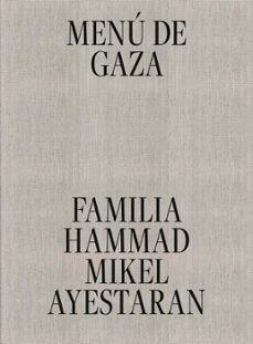 Menú de Gaza | 9791399087314 | , Familia Hammad /  Mikel,  Ayestran
