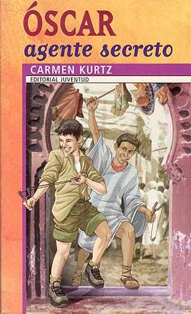 Oscar agente secreto | 9788426132598 | Kurtz, Carmen