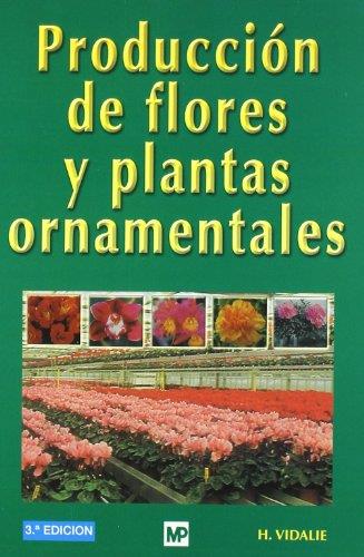 Producción de flores y plantas ornamentales | 9788471149824 | TECHNIQUE ET DOCUMENTATION