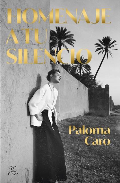 Homenaje a tu silencio | 9788467075625 | Caro, Paloma