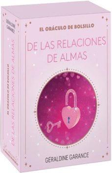 ORACULO DE BOLSILLO DE LAS RELACIONES DE | 9782813235275 | GERALDINE GARANCE