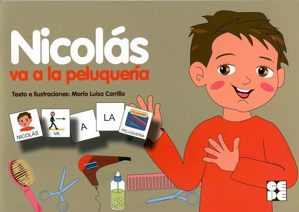 Pictogramas: Nicolás va a la peluquería | 9788478697588 | Carrillo Rojo, María Luisa
