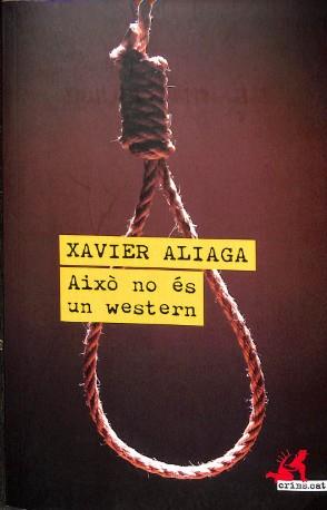 Això no és un western | 9788419627353 | Aliaga, Xavier