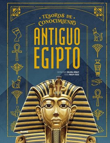 Tesoros conocimiento. Antiguo Egipto | 9791387881214 | Nobati, Eugenia / Steele, Philip