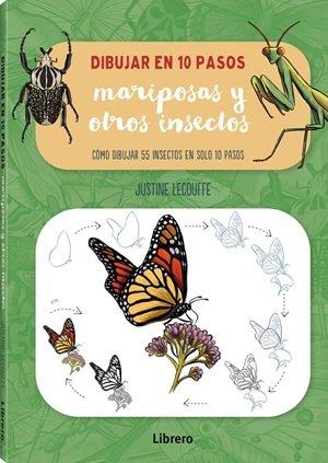 DIBUJAR MARIPOSAS Y OTROS INSECTOS EN 10 PASOS | 9789464991574 | LECOUFFE, JUSTINE / ., ANÓNIMO