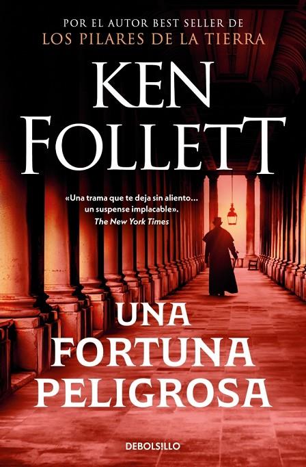 Una fortuna peligrosa | 9788497931939 | Follett, Ken