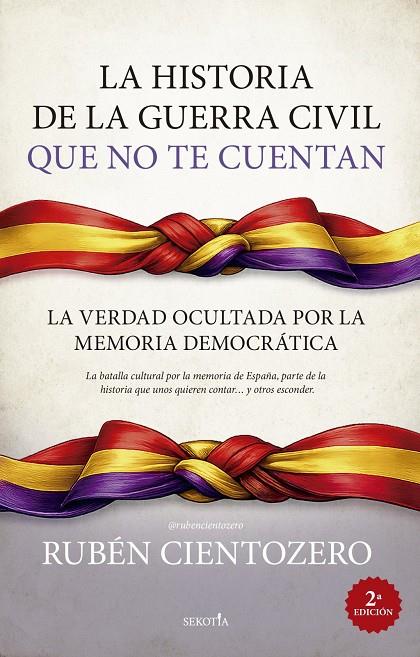 La historia de la Guerra Civil que no te cuentan | 9791387812874 | Cientozero, Rubén