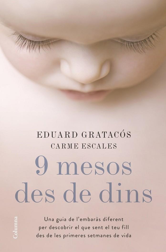 9 MESOS DEL DE DINS | 9788466422673 | Escales Jiménez, Carme / Gratacós Solsona, Eduard