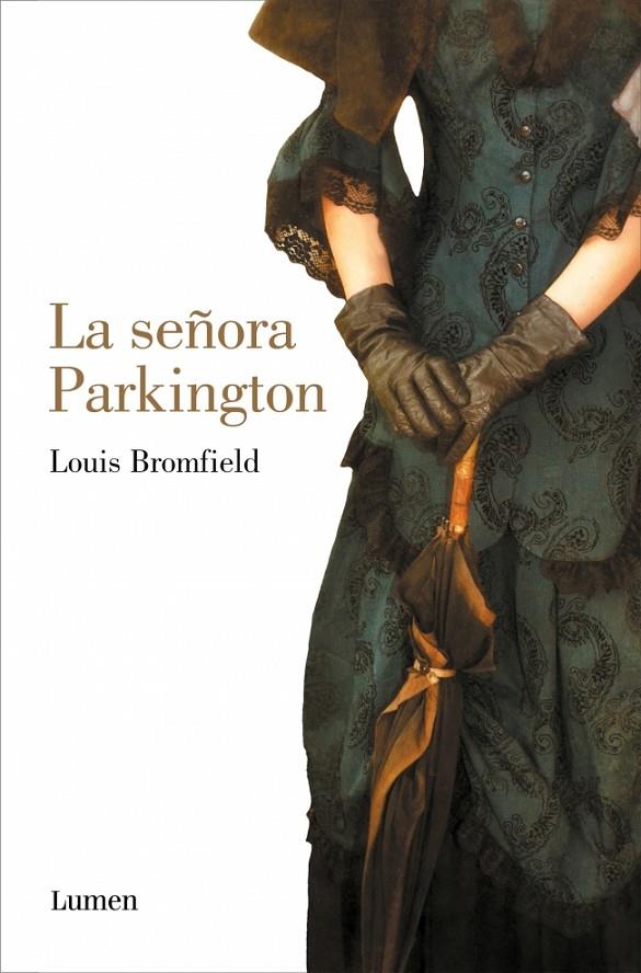 La señora Parkington | 9788426433572 | Bromfield, Louis