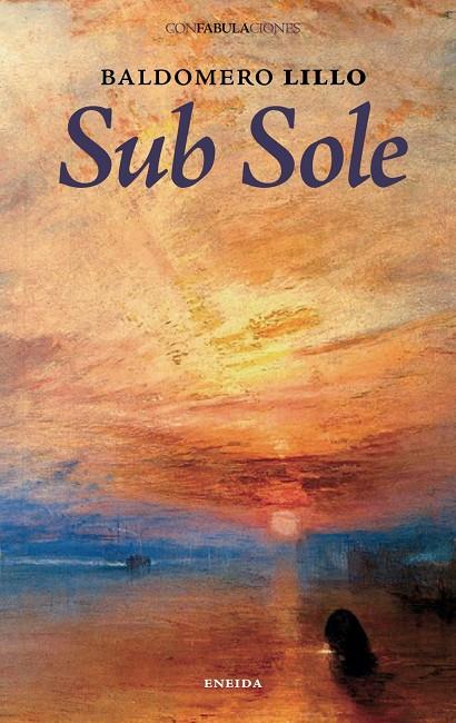 Sub Sole | 9788492491087 | Lillo, Baldomero