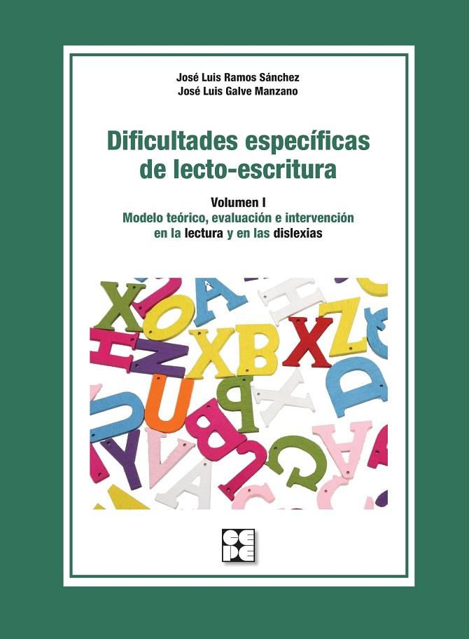 Dificultades específicas de lecto-escritura. Volumen 1 | 9788416941339 | Galve Manzano, José Luis / Ramos Sánchez, José Luis