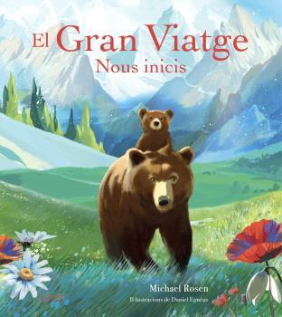 El gran viatge | 9791387881399 | , Michael Rosen / EGNEUS, DANIEL / Rosen, Michael