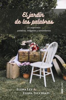 JARDIN DE LAS PALABRAS, EL | 9788410123779 | Ley, Elena
