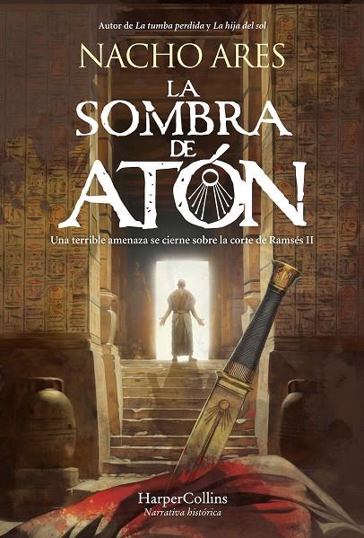 La sombra de Atón | 9788410640054 | Ares, Nacho