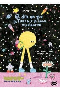 Día en que la tierra y el sol se pelearon, El | 9791399068818 | Duff, David