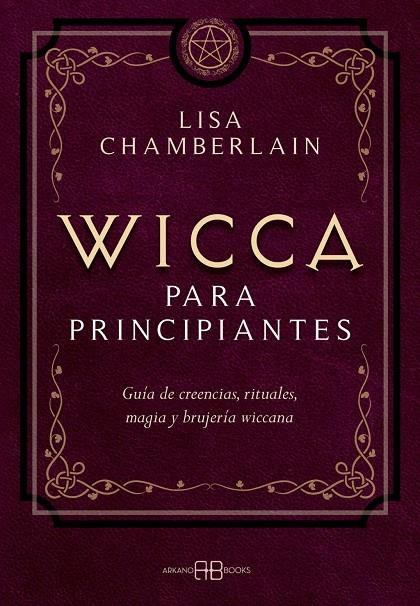 Wicca para principiantes | 9788417851057 | Chamberlain, Lisa
