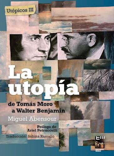 LA UTOPÍA | 9789874795557 | ABENSOUR, MIGUEL