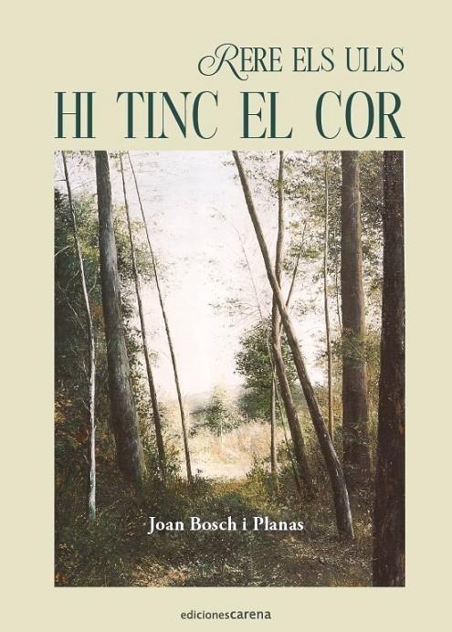 Rere els ulls hi tinc el cor | 9788419890962 | Bosch i Planas, Joan