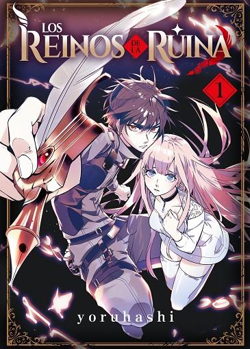 Los reinos de la ruina 1 | 9788410163386 | Yoruhashi