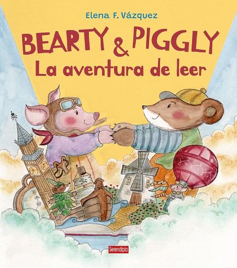 Bearty y Piggly. La aventura de leer | 9791387661182 | Font Vázquez, Elena