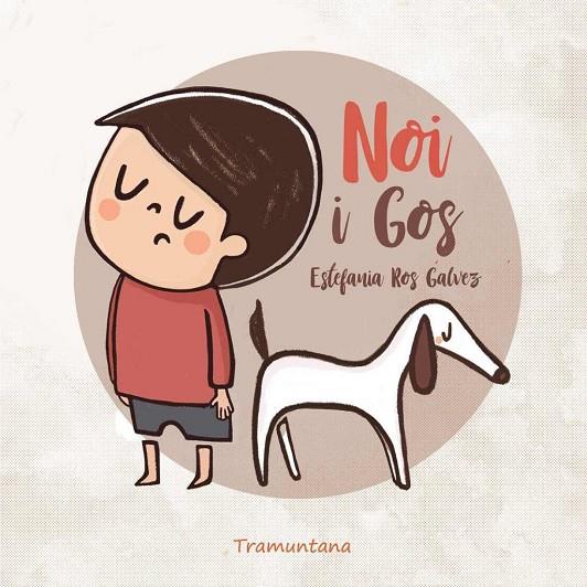 Noi i Gos | 9791387884093 | Ros Gálvez, Estefanía