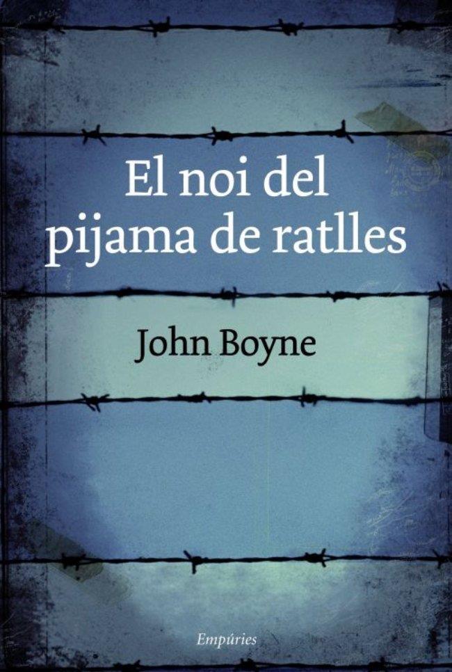El noi del pijama de ratlles | 9788497872768 | Boyne, John