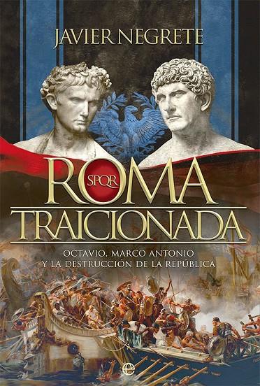 Roma traicionada | 9788413842318 | , Javier Negrete