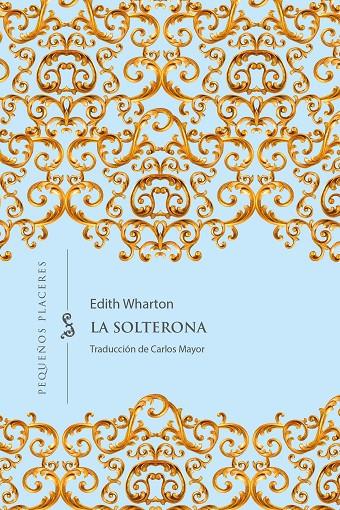 La solterona | 9788412535334 | Wharton, Edith